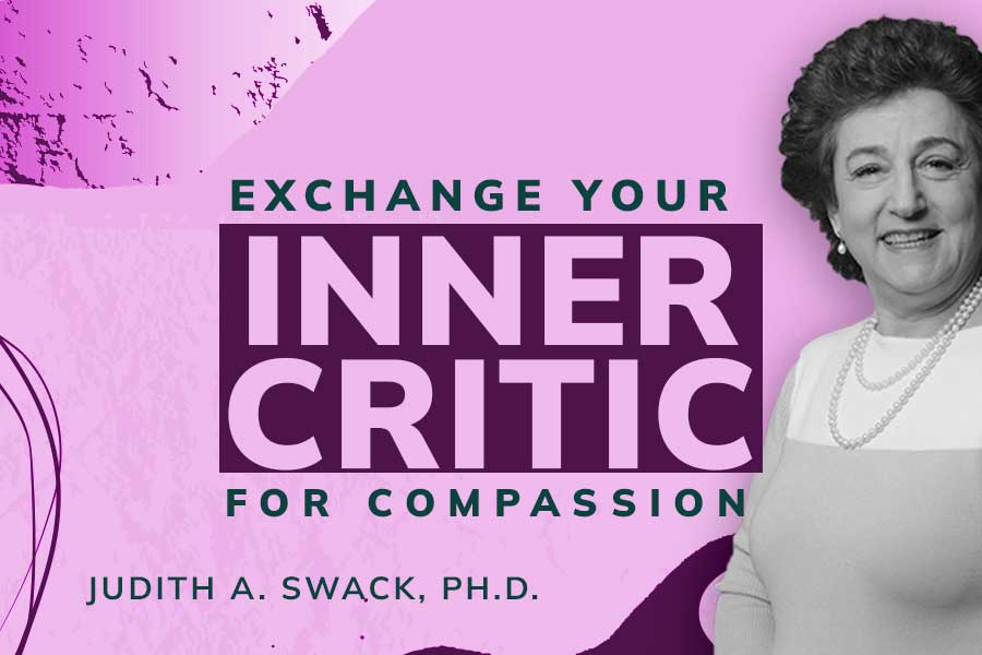 Exchange Your Inner Critic for Compassion